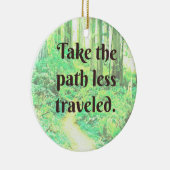 Neem de weg minder gereisde versiering keramisch ornament (Rechts)