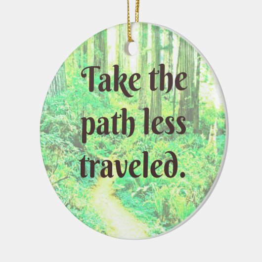 Neem de weg minder gereisde versiering keramisch ornament (Links)