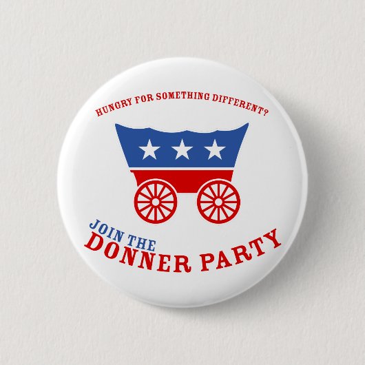 Neem deel aan de Button van de Donner Party (Voorkant)