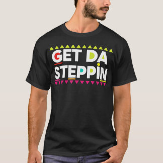 Neem deel aan de Steppin Retro 90s Nostalgie Dansf T-shirt