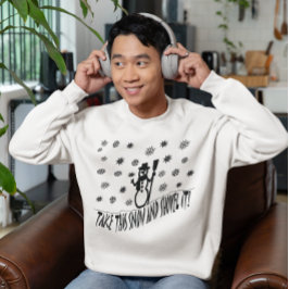 Neem deze sneeuw en schop het trui