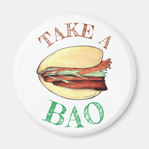 Neem een BAO Pork Belly Bun Chinees Taiwanese Food Magneet