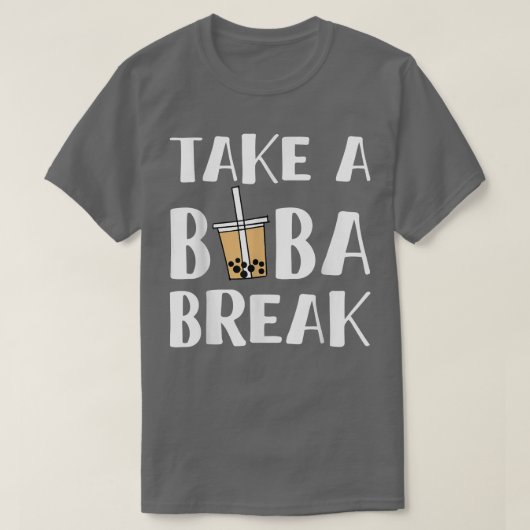 Neem een Boba Break Bubble Tea 1640 T-shirt (Design voorkant)