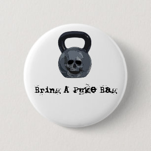 Neem een Button met Puke Bag