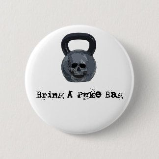 Neem een Button met Puke Bag