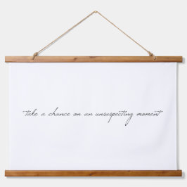 Neem een Chance Wood Topped Wall Tapestry Hangend Wandkleed