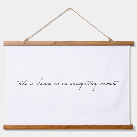 Neem een Chance Wood Topped Wall Tapestry Hangend Wandkleed (Voorkant)