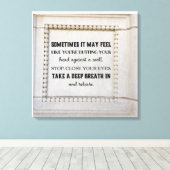 Neem een diep ademdoekje druk canvas afdruk (Insitu (Houten vloer))