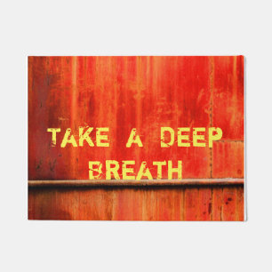 "Neem een diepe breath" grappigheid Deurmat