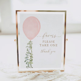 Neem één Favors Sign Pink Ballon Baby shower Poster