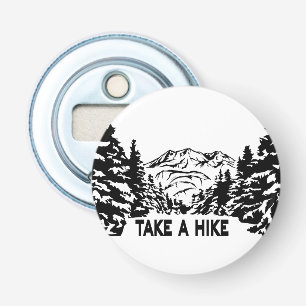 Neem een Hike quote monochrome berglandschap Button Flesopener