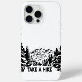 Neem een Hike quote monochrome berglandschap Case-Mate iPhone Case (Achterkant)