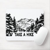 Neem een Hike quote monochrome berglandschap Muismat (Met muis)