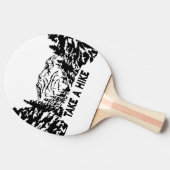 Neem een Hike quote monochrome berglandschap Tafeltennisbatje (Zijkant)