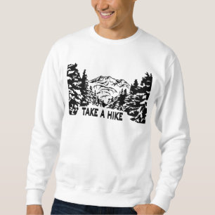 Neem een Hike quote monochrome berglandschap Trui