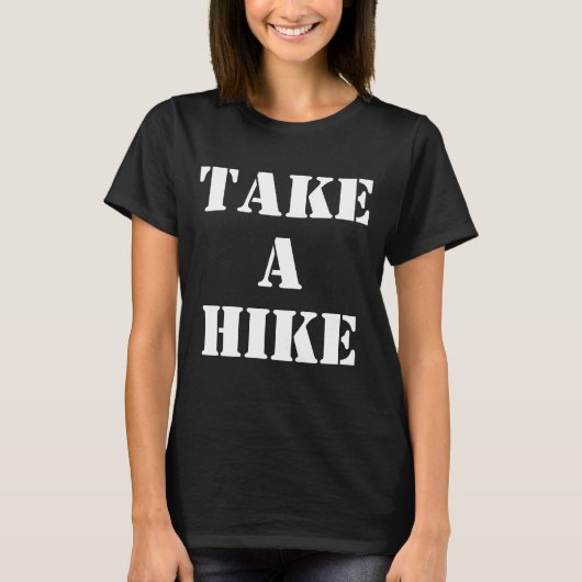 NEEM EEN HIKE T-Shirt (Voorkant)