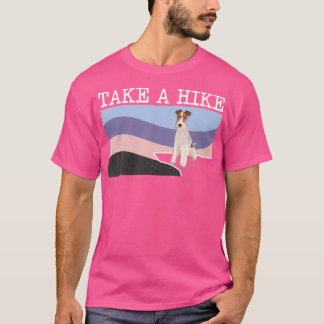 Neem een Hike Wire Fox Terrier Funny Graphic Hikin T-shirt
