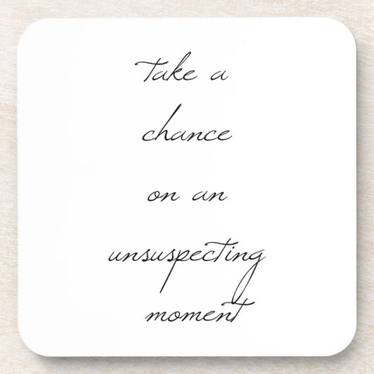Neem een kans op Onderzetter met harde kunststof (Voorkant)