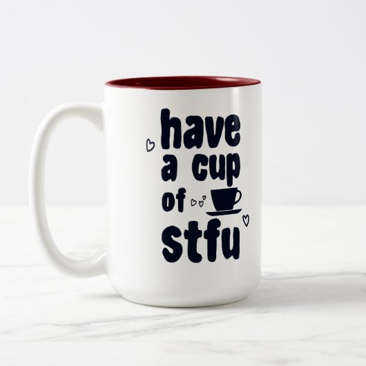 Neem een kopje STFU sarcasme sarcastische koffie l Tweekleurige Koffiemok (Links)