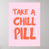Neem een koude pil poster (Voorkant)