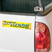 NEEM EEN MOMENT OM GRATIS BUMPERSTICKER TE VOELEN (Op Truck)