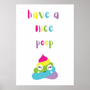 Neem een mooie poep poster