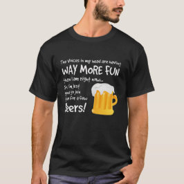 Neem een paar biertjes met de Stemmen in mijn Hoof T-shirt