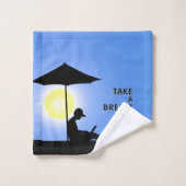 "Neem een pauze!" Bad Handdoek (Wasdoekje)