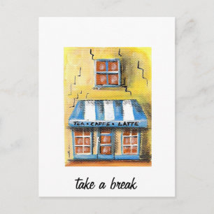 Neem een pauze briefkaart