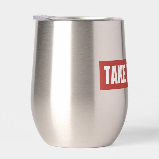 Neem een pauze Red Block Stemless Wine Tumbler (Rechts)