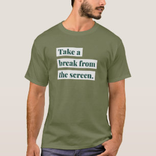 Neem een pauze van het scherm - Social Media Detox T-shirt