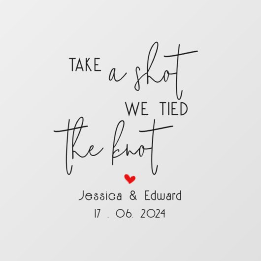 Neem een schot we hebben de knoop zwart script paa raamsticker (Vel)