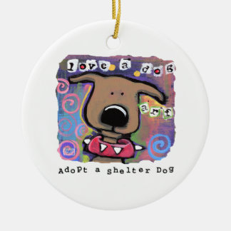 Neem een schuilhond aan, hou van een hond keramisch ornament