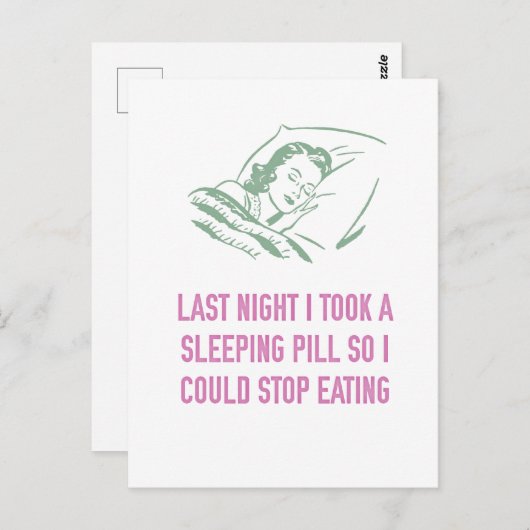 Neem een slaappil om te stoppen met het eten van p briefkaart (Voorkant / Achterkant)