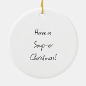 Neem een soep-er kerst Axolotl in Ramen Keramisch Ornament (Achterkant)