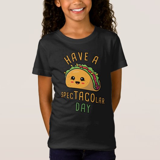 Neem een Spec-TACO-lar Day - Schattig Mexicaans et T-shirt (Voorkant)