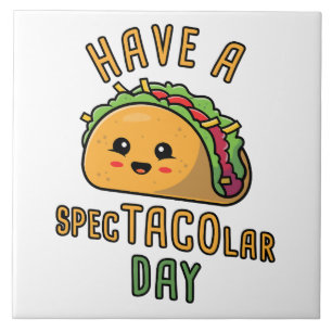 Neem een Spec-TACO-lar Day - Schattig Mexicaans et Tegeltje