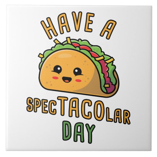 Neem een Spec-TACO-lar Day - Schattig Mexicaans et Tegeltje (Voorkant)