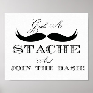 Neem een Stache en sluit me aan bij het Teken van Poster