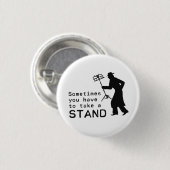 Neem een standaard ronde button 3,2 cm (Voorkant /achterkant)
