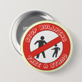 Neem een standaard, stop met pesten op de knop ronde button 7,6 cm (Voorkant /achterkant)