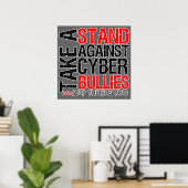 Neem een standaard tegen Cyber Bullies Poster (Thuiskantoor)