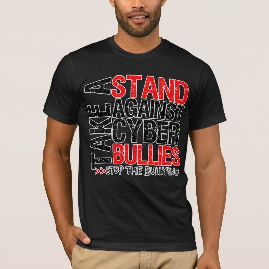 Neem een standaard tegen Cyber Bullies T-shirt (Voorkant)