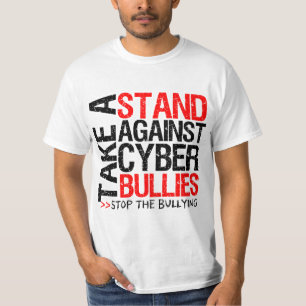 Neem een standaard tegen Cyber Bullies T-shirt