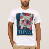 Neem een standaard... voor Tuna? Ja, dat kunnen we T-shirt (Voorkant)