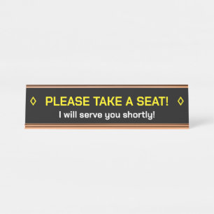 "NEEM EEN STOEL!" Bericht Bureau Naambordje