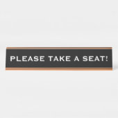 "NEEM EEN STOEL!" BUREAU NAAMBORDJE (Voorkant)