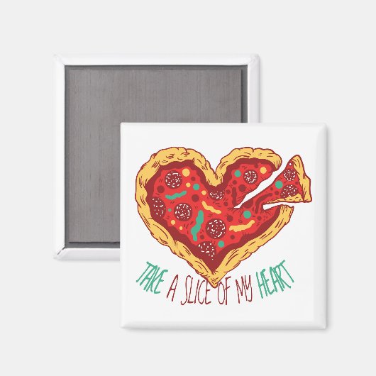 Neem een stukje van mijn Pizza Heart Magneet (Voorkant / Achterkant)