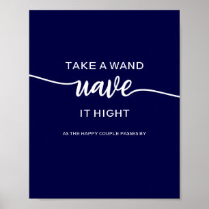 Neem een toverstaf Elegant Navy Blauwe Trouwbord Poster