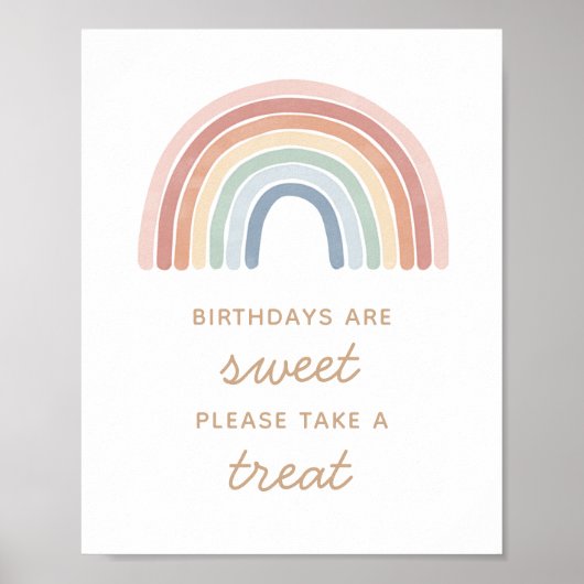 Neem een 'Treat Rainbow Birthday'-teken Poster (Voorkant)